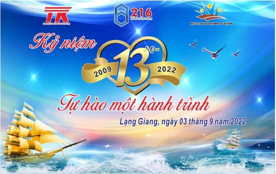 Hình ảnh cho tin tức Kỷ niệm 13 năm ngày thành lập công ty CP xây lắp và thương mại 216- 9/9/2009 - 9/9/2022.